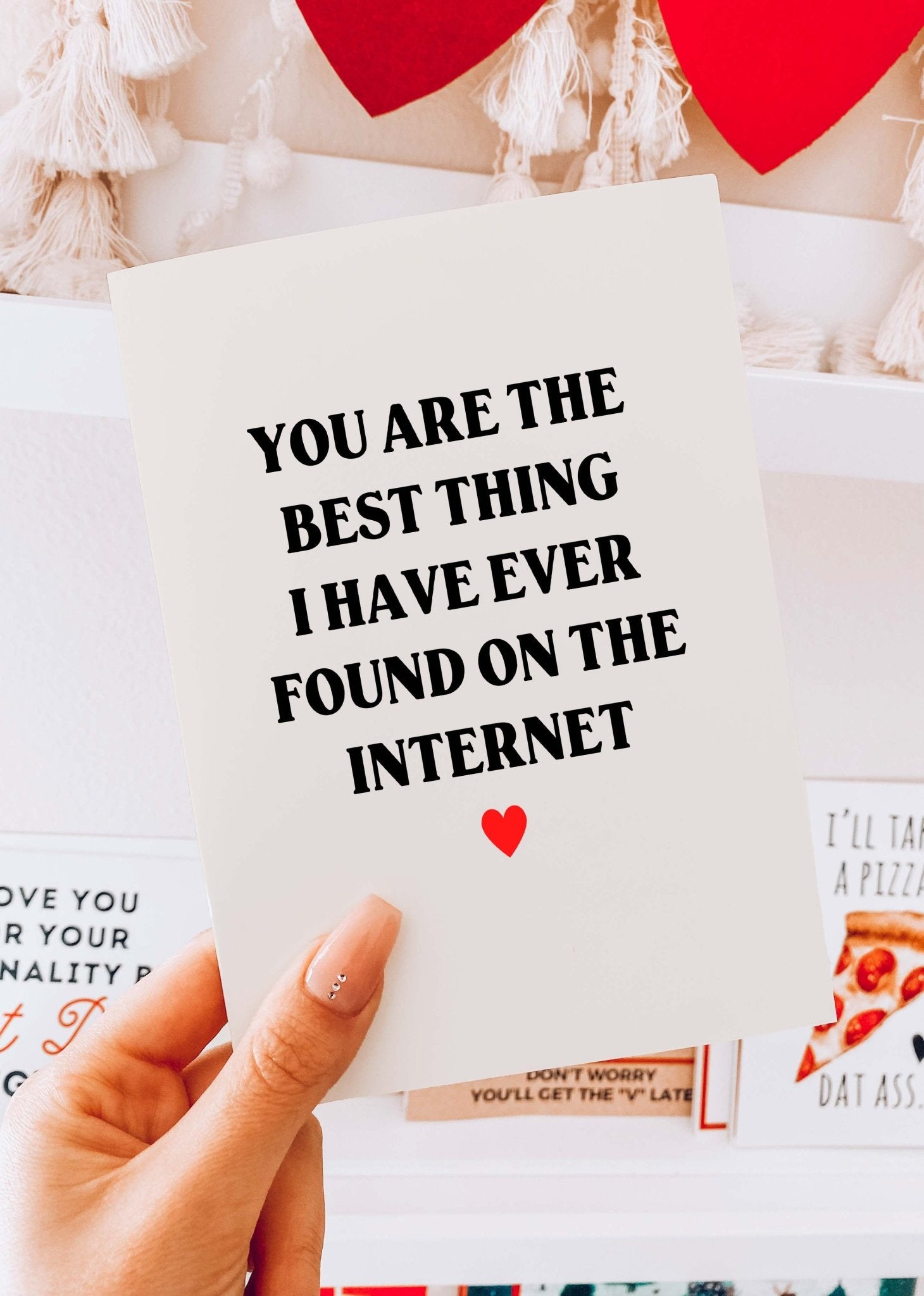 You Are The Best Thing I Have Ever Found On The Internet - UntamedEgo LLC.