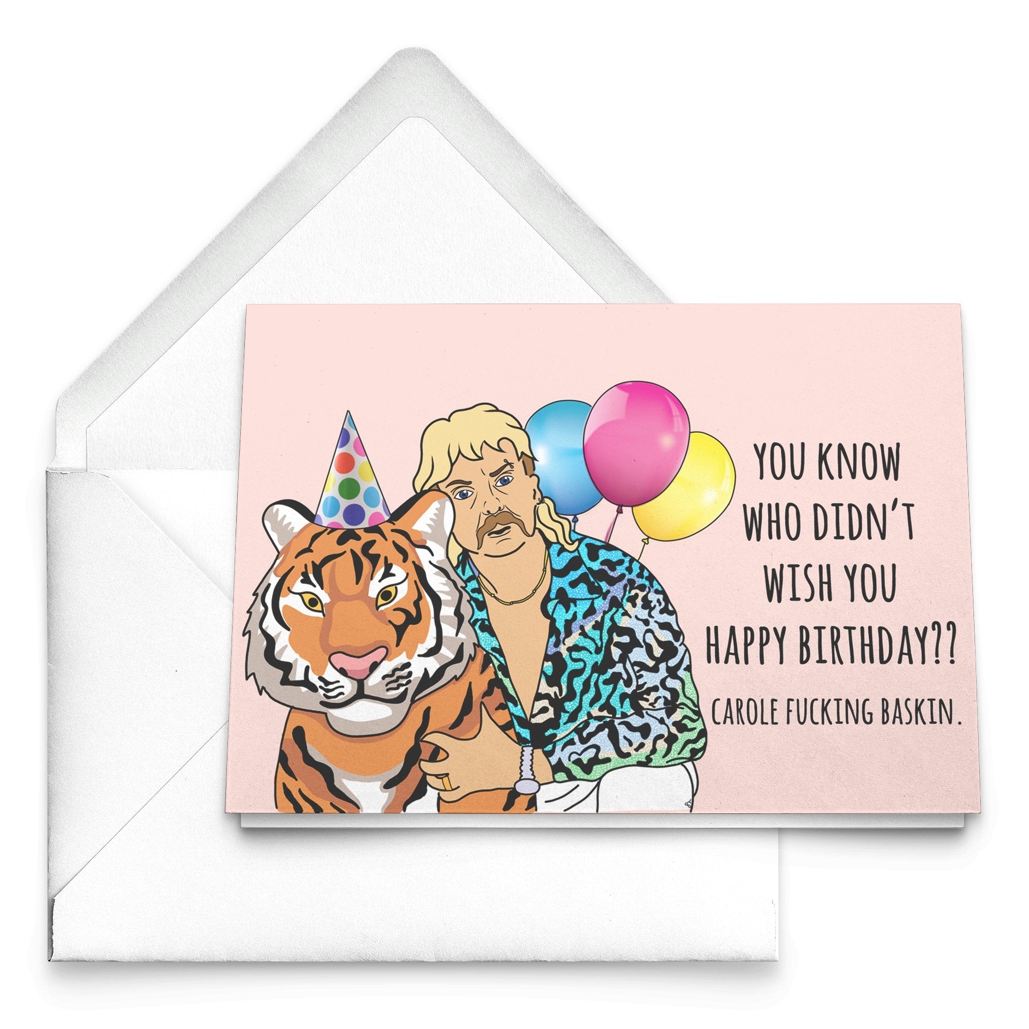 You Know Who Didn’t Wish You Happy Birthday Card - UntamedEgo LLC.