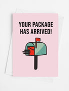 Your Package Has Arrived Pop up Funny Greeting Card - UntamedEgo LLC.
