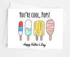 You're Cool Pops Father's Day Card - UntamedEgo LLC.